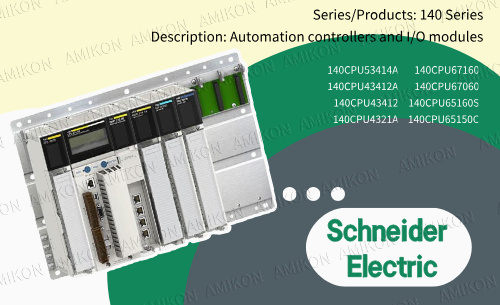 Smarter Automation with Schneider Electric 140 Serie